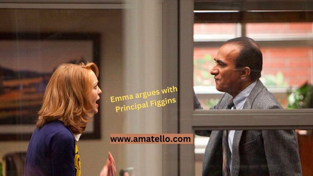 A strict dress code policy ignites school drama :Here’s why Emma argues with Principal Figgins Emma argues with Principal Figgins